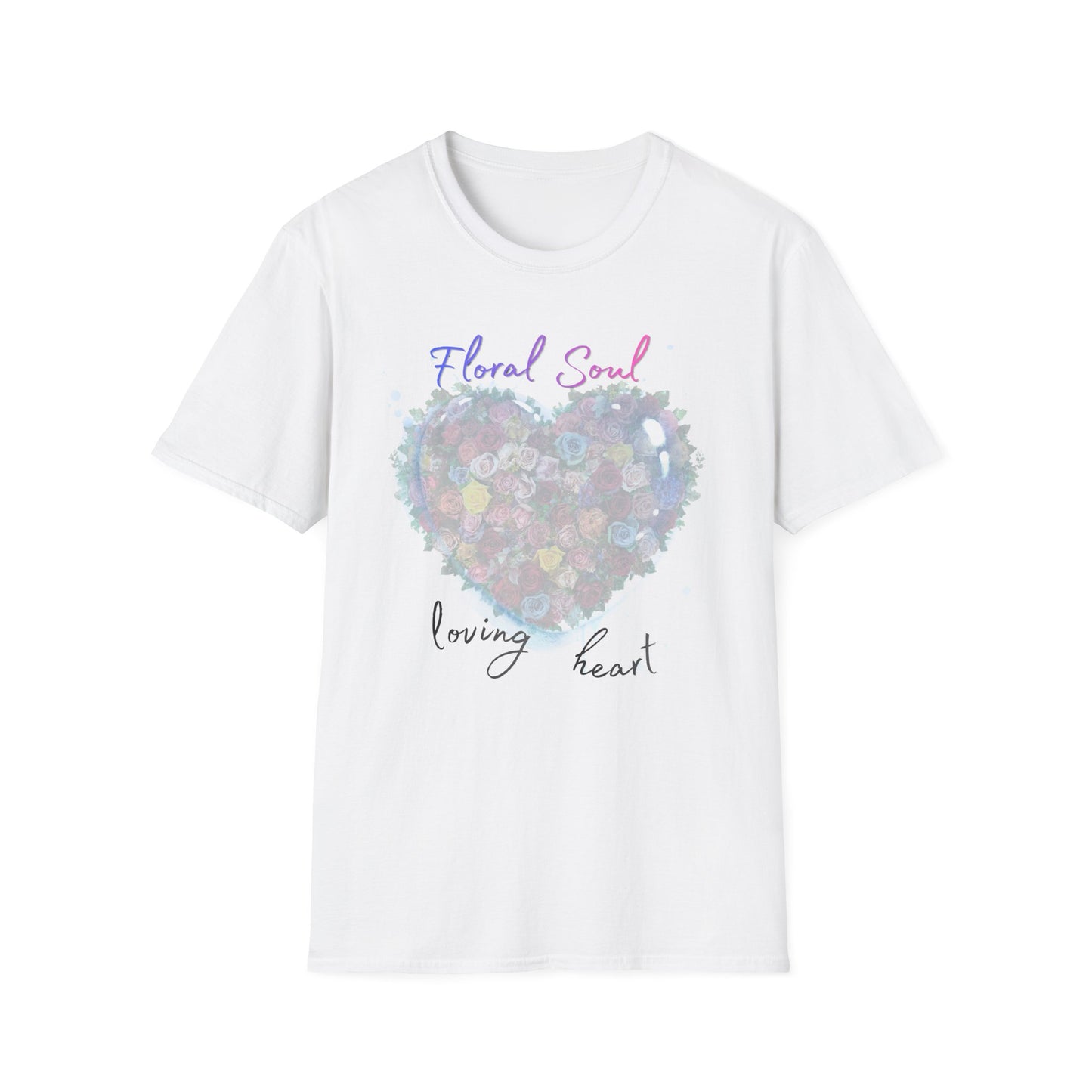 Floral Soul Loving Heart T-Shirt — Watercolor Heart Floral Tee for Women & Moms