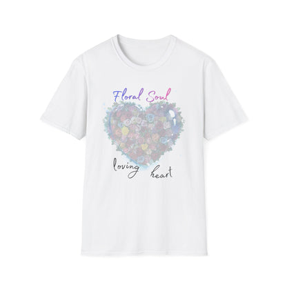Floral Soul Loving Heart T-Shirt — Watercolor Heart Floral Tee for Women & Moms