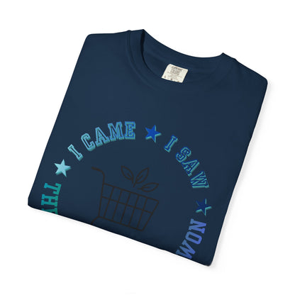 The Garden Center T-Shirt — I Came, I Saw Shopping Tee