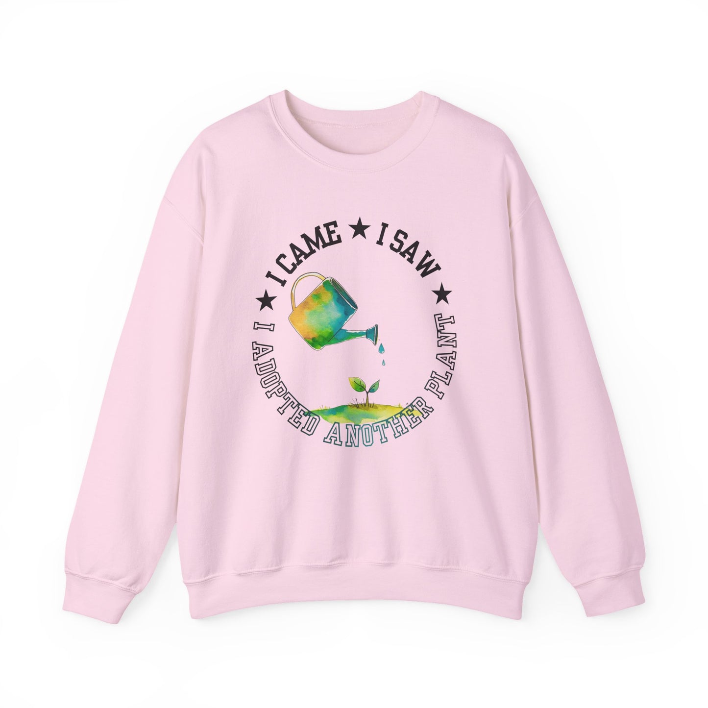 Gardener Sweatshirt — "I Came, I Saw, I Adopted Another Plant" Watercolour Watering Can Crewneck