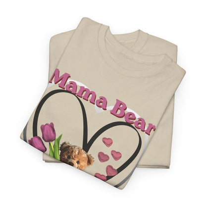 Mama Bear Heart Tee — Cute Teddy & Tulip Mother’s Day Shirt