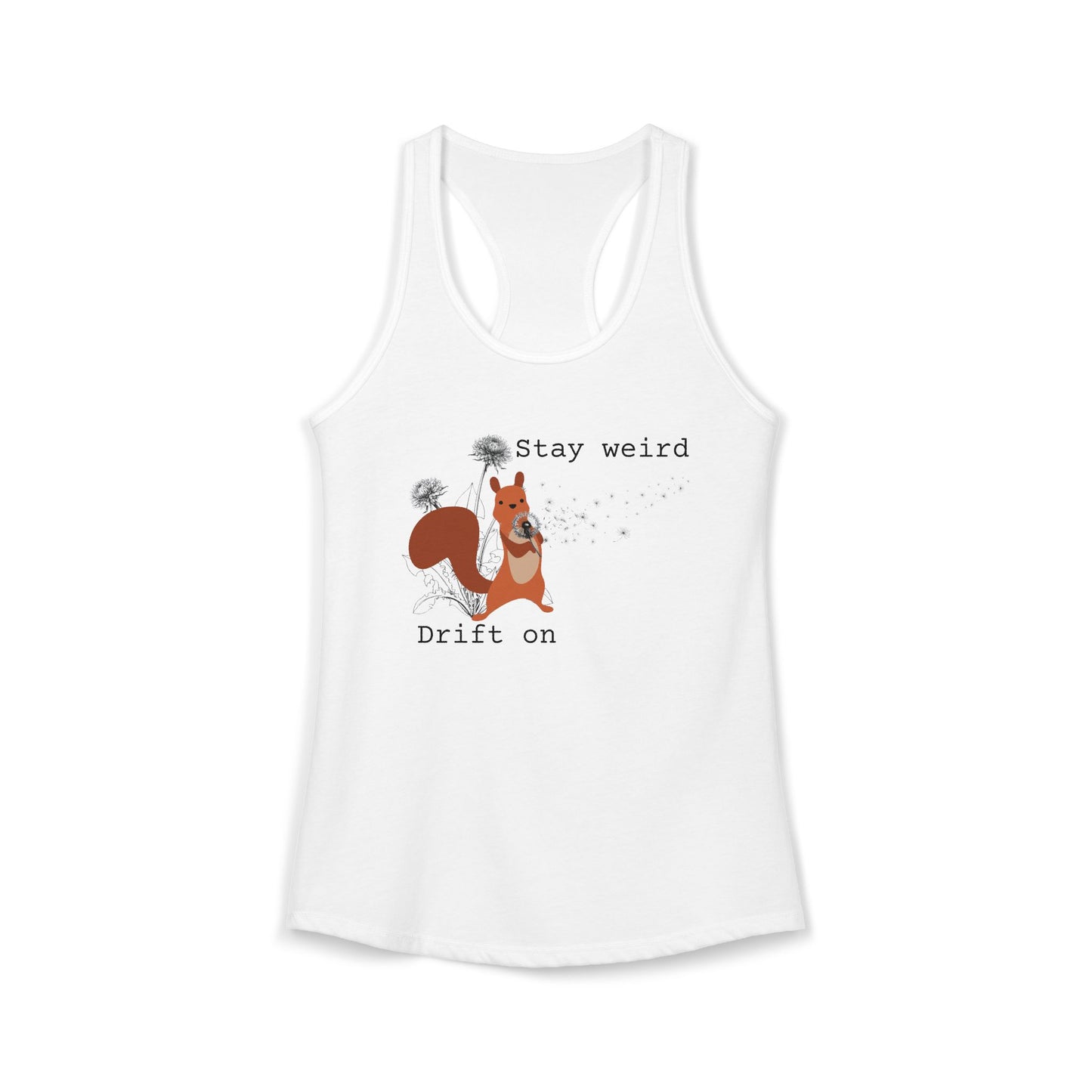 Stay Weird Drift On — Women's Racerback Tank