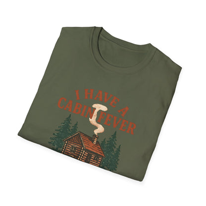 I Have Cabin Fever T-Shirt - Rustic Woodland Tee