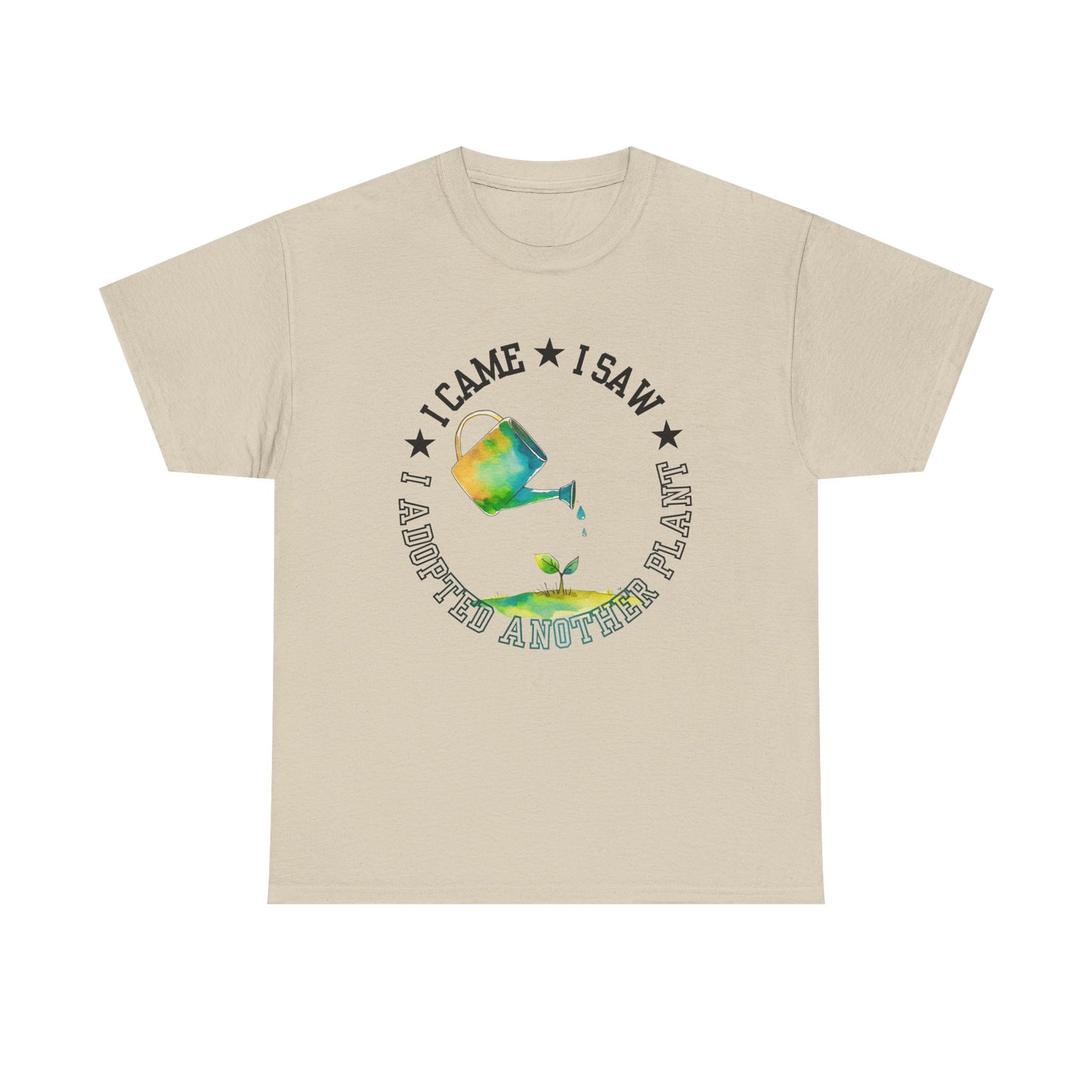 Gardening Tee — "I Came, I Saw, I Adopted another plant" Watercolor Kettle Plant Shirt