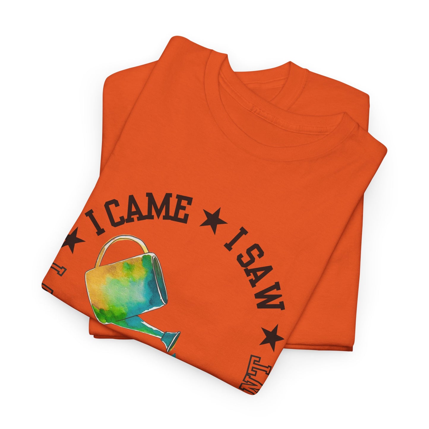 Gardening Tee — "I Came, I Saw, I Adopted another plant" Watercolor Kettle Plant Shirt