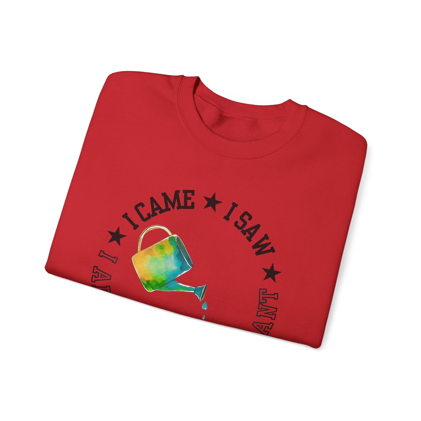 Gardener Sweatshirt — "I Came, I Saw, I Adopted Another Plant" Watercolour Watering Can Crewneck