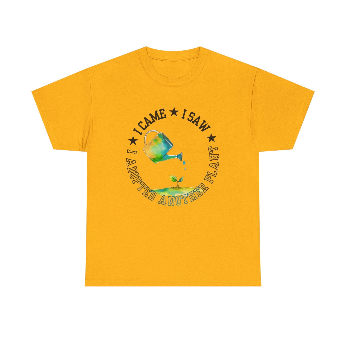 Gardening Tee — "I Came, I Saw, I Adopted another plant" Watercolor Kettle Plant Shirt