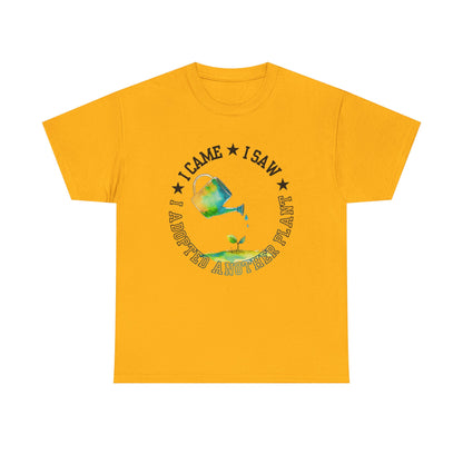 Gardening Tee — "I Came, I Saw, I Adopted another plant" Watercolor Kettle Plant Shirt