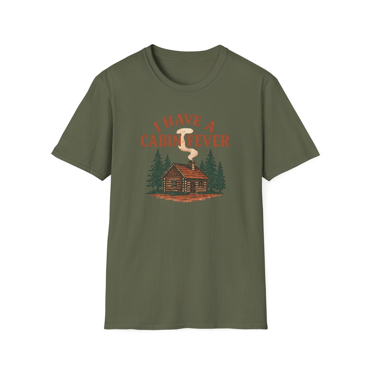I Have Cabin Fever T-Shirt - Rustic Woodland Tee