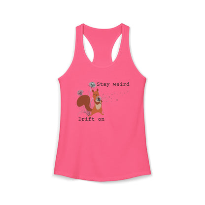 Stay Weird Drift On — Women's Racerback Tank