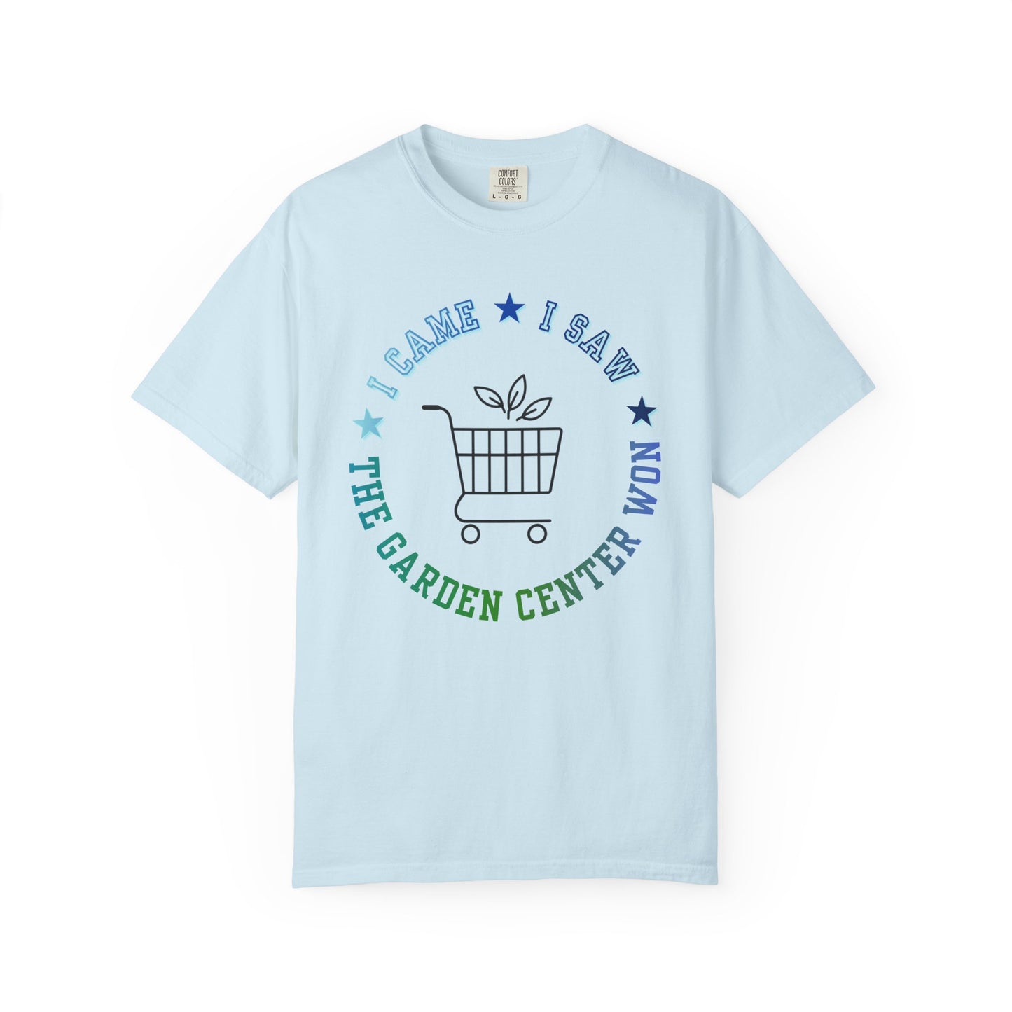 The Garden Center T-Shirt — I Came, I Saw Shopping Tee
