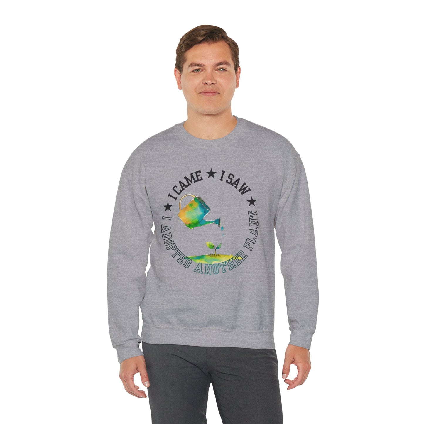 Gardener Sweatshirt — "I Came, I Saw, I Adopted Another Plant" Watercolour Watering Can Crewneck