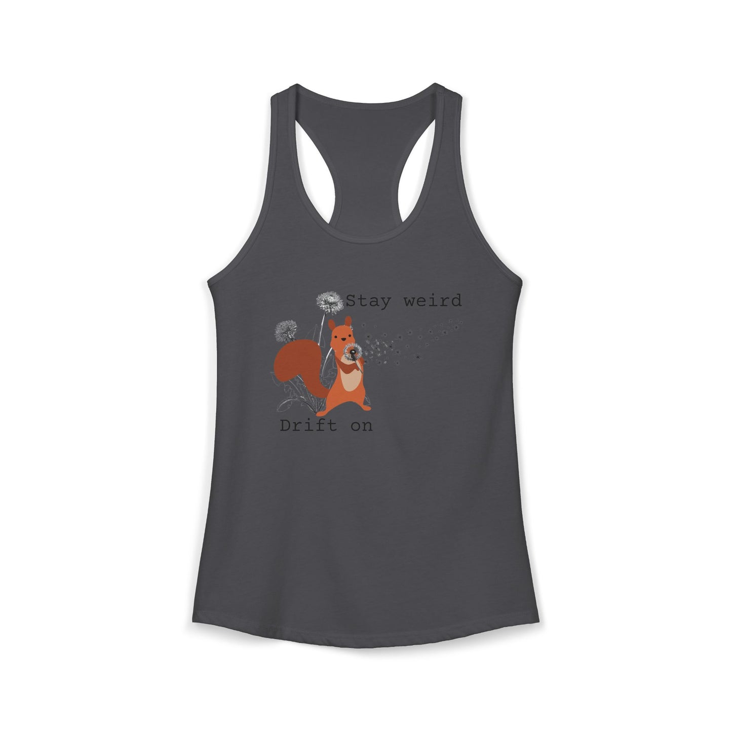 Stay Weird Drift On — Women's Racerback Tank